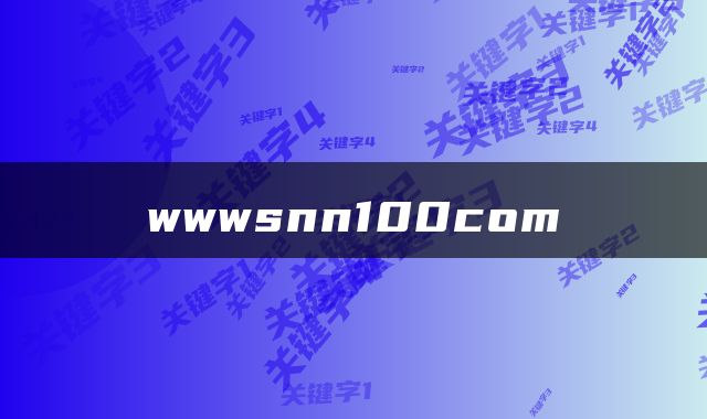 wwwsnn100com