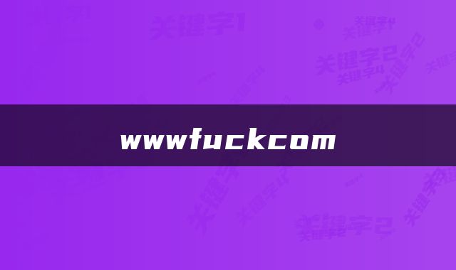 wwwfuckcom