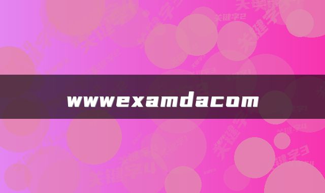 wwwexamdacom