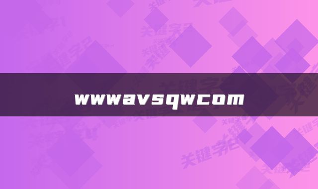 wwwavsqwcom